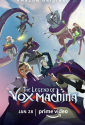 Легенда о Vox Machina (The Legend of Vox Machina)