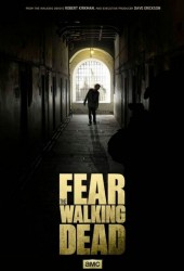 Бойтесь ходячих мертвецов (Fear the Walking Dead)