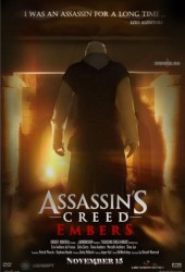 Кредо убийцы: Угли (Assassin's Creed: Embers)