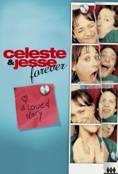 Селеста и Джесси навеки (Celeste & Jesse Forever)